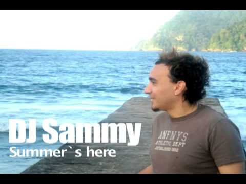 DJ Sammy - Summer´s here