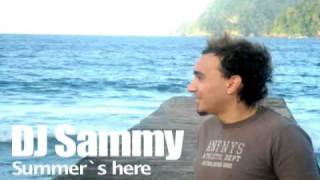 DJ Sammy - Summer´s here