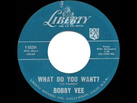 What Do You Want - Bobby Vee