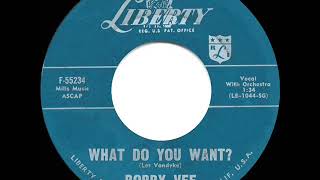 1960 Bobby Vee - What Do You Want?