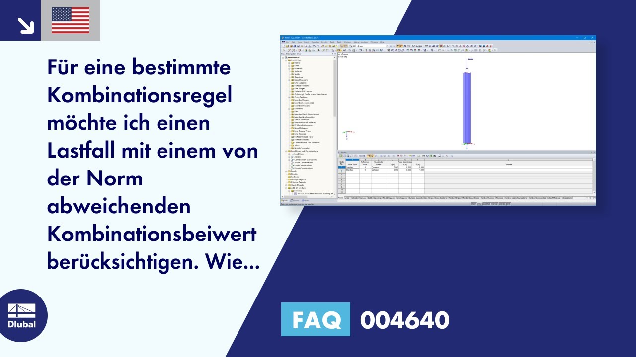 [EN] FAQ 004640 | Für eine bestimmte Kombinationsregel möchte ich einen Lastfall mit einem von de...