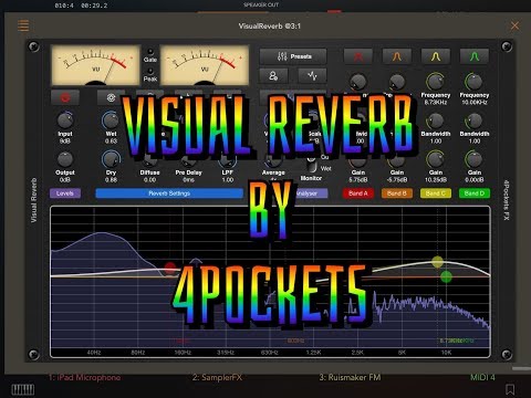 Visual Reverb by 4Pockets - Epic  New AUV3 - Live Demo for the iPad