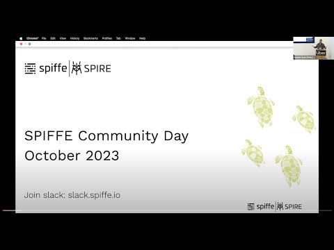 SPIFFE Community Introductions - Community Day 2023