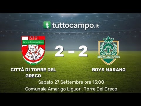 2025-2026 - 1° giornata Torre del Greco vs Boys Marano 2-2
