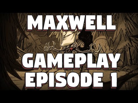 Don't Starve Together Maxwell Refresh Gameplay Testing - Episode 1
