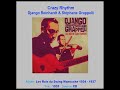 DJANGO REINHARDT & STEPHANE GRAPPELLI    "Crazy Rhythm"    1935