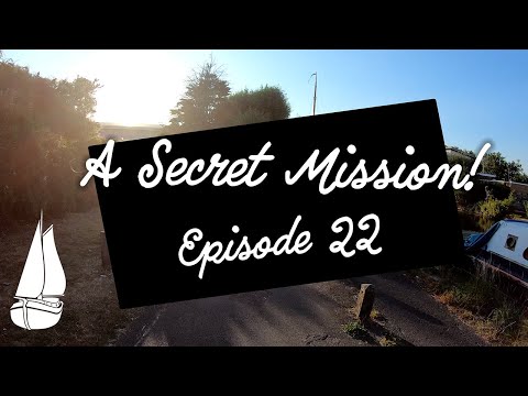 #22 A Secret Mission! - Dutch Barge Home