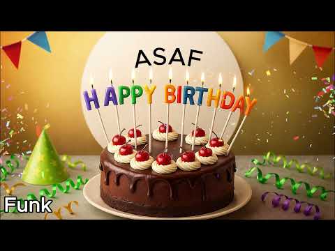 ASAF  Happy Birthday Asaf Funk