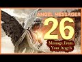 Angel Number 26 Meaning ️connect With Your Angels And Guides