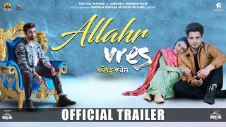 Allahr Vres  Official Trailer  Armaan Bedil   Jaanvir Kaur   Jimmy Sharma   Rel 31st May 2024