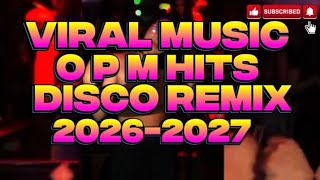 Download lagu DISCO REMIX OPM HITS VIRAL MUSIC 2026-2027 @KAKAYSANTIAGO-l5t  mp3