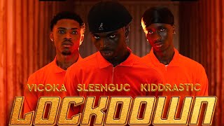 Download lagu VICOKA FT SLEENG UC X KIDDRASTIC - LOCKDOWN. mp3