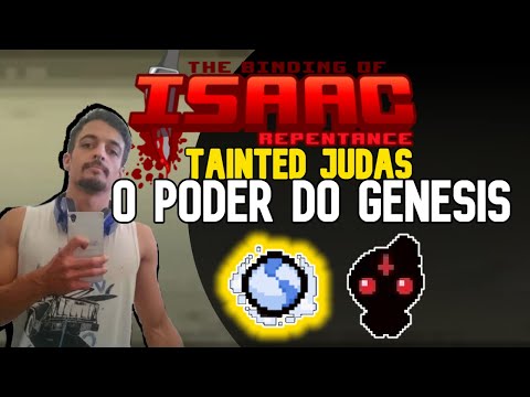 JUDAS B COM A GRAÇA DIVINA DO GENESIS! - The Binding of Isaac: Repentance