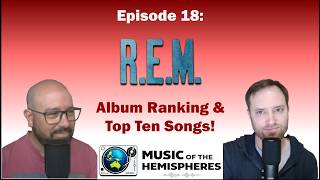 Download lagu R.E.M. Album Ranking & Best Songs: Music Of The Hemispheres Episode 18 mp3