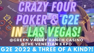 CRAZY FOUR POKER & G2E 2022 IN VEGAS! ROULETTE X?! NEW SLOTS! VENETIAN EXPO & GREEN VALLEY CASINO!