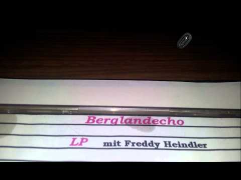 Berglandecho mit Freddy Heindler   Seite 1