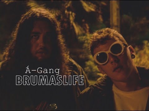 Á-Gang - BrumasLife  (Prod. FW Beats) [Video-Clipe]