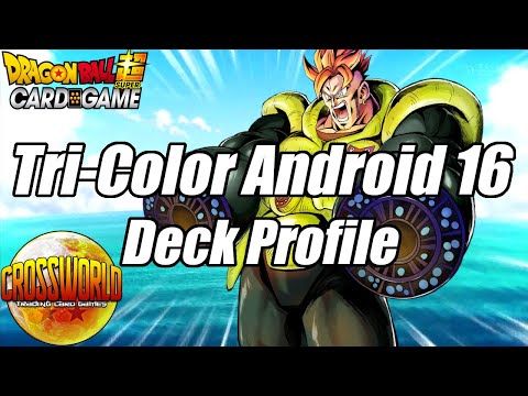 Tri-Color Android 16 Deck Profile - Dragon Ball Super Card Game