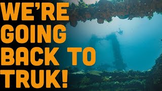 Truk Lagoon 2026: Trip Announcement!