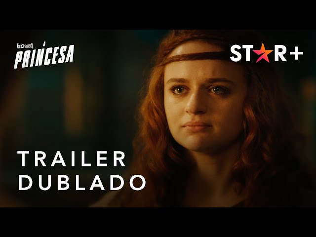 A Princesa | Trailer Oficial Dublado | Star+
