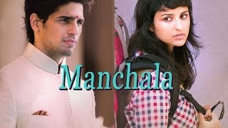 Manchala Lyrics - Hasee Toh Phasee