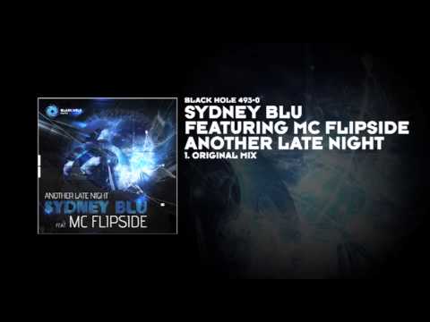 Sydney Blu featuring MC Flipside - Another Late Night