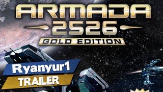 Видео Armada 2526 Gold Edition (STEAM KEY / RU/CIS)