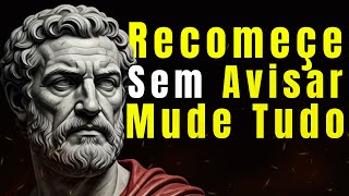 COMO MUDAR Sua Vida Sem Falar Nada: 14 Lições Estratégicas | ESTOICISMO