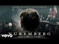 Brian Tyler Nuremberg End Title Nuremberg Original Motion Picture Soundtrack