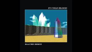 alt-J - In Cold Blood (Baauer Remix)