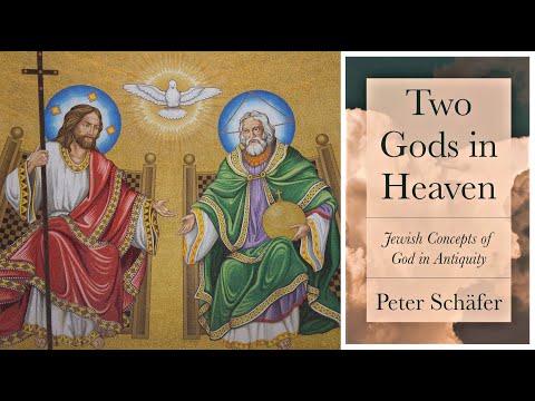 Two Gods in Heaven - Jewish Concepts of God in Antiquity