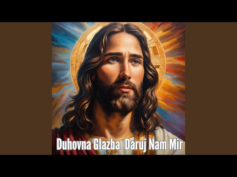 Duhovna Glazba Daruj nam mir