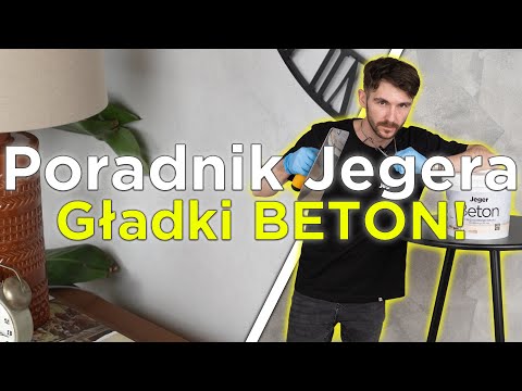 Poradnik Jegera – gładki beton