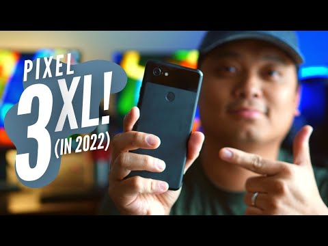 Pixel 3 XL in 2022! Still worth it? (User Experience)