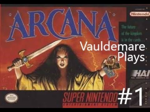 Let's Play Arcana - Chapter 1 - The Journey Begins