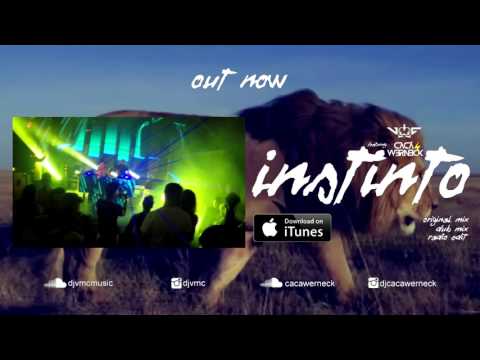 VMC feat Cacá Werneck   Instinto OUT NOW @ Itunes