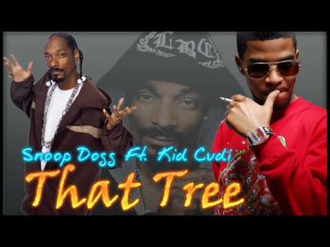 Snoop Dogg Ft Kid Cudi - That Tree [New Exclusive 2010]...
