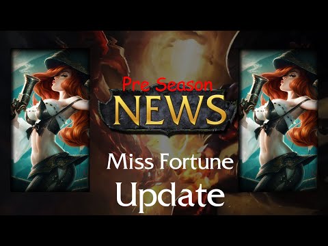 Miss Fortune Champion Update | League of Legends Pre Season News | Rework Spotlight