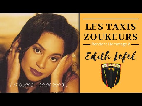 Hommage des Taxis Zoukeurs Edith Lefel - 20/01/2019