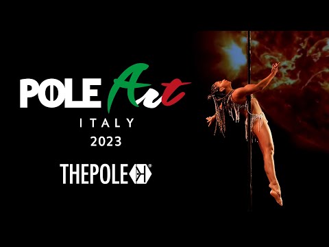 Pole Art Italy 2023 | THEPOLE