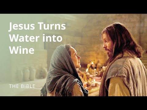 John 2 | Jesus Turns Water into Wine | The Bible