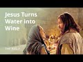 John 2 | Jesus Turns Water into Wine | The Bible