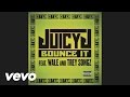 Juicy J - Bounce It (Audio) ft. Wale, Trey Songz