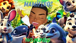 ?MAMIFEROS NO MUNDO ? MÚSICA INFANTIL EDUCATIVA PARA CRIANÇAS?CANAL DO THEO STEVAN.