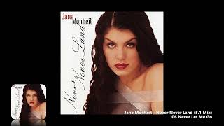 Jane Monheit - 06 Never Let Me Go (5.1 Mix)