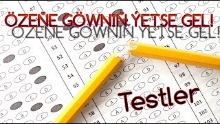ÖZIŇI SYNAP GÖR  ZEHIN BASLESIGI  GYZYKLY TESTLER