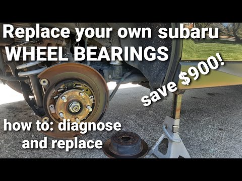 How to diagnose and replace wheel bearing on a subaru forester