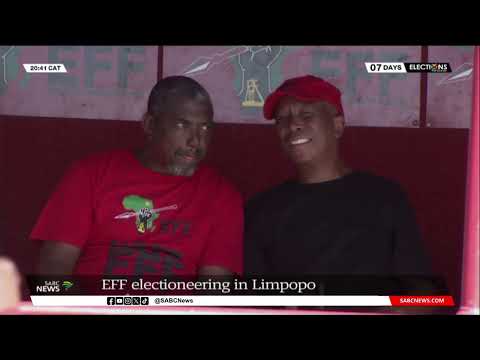 2024 Elections | EFF electioneering in Limpopo