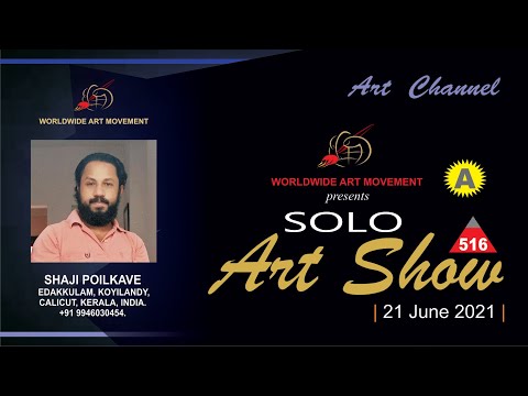 SOLO ART SHOW - SHAJI POILKAVE