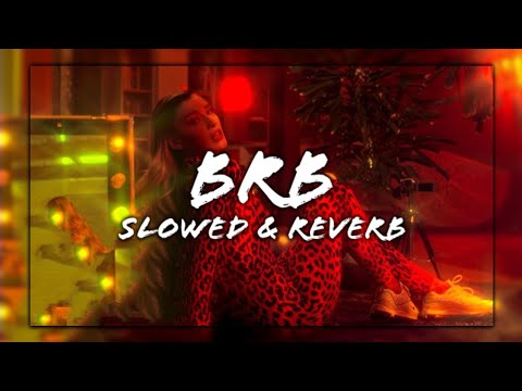 Alina Eremia x NANE - BRB (Slowed + Reverb)